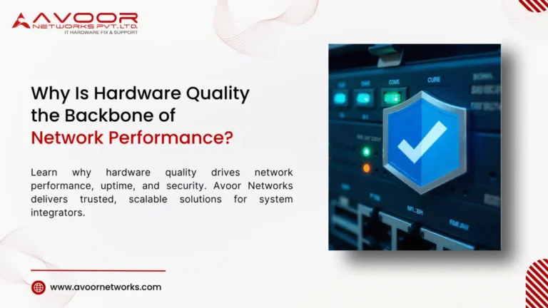 Why Is Hardware Quality the Backbone of Network Performance?