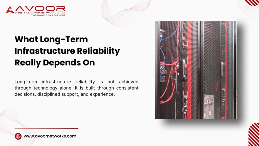 7 Proven Factors Behind Long-Term Infrastructure Reliability