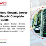 Router Switch Firewall Server Storage Repair