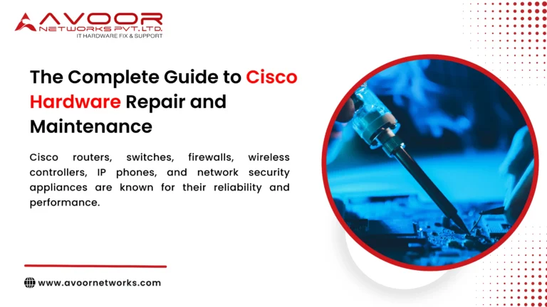 The Complete Guide to Cisco Hardware Repair and Maintenance