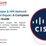 Cisco Juniper HPE Network Equipment Repair